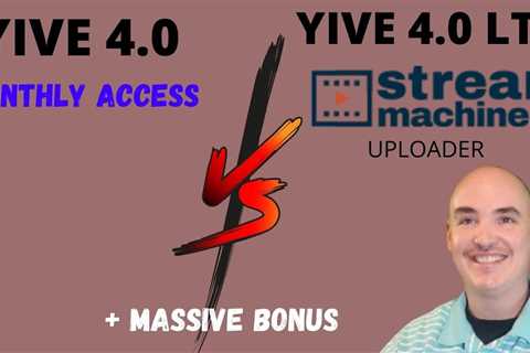 YIVE 4.0 monthly vs YIVE 4.0 LTD Stream Machine TV – YIVE STREAMMACHINE TV Lifetime Deal