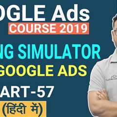 How to Use a Google Ad Bid Simulator