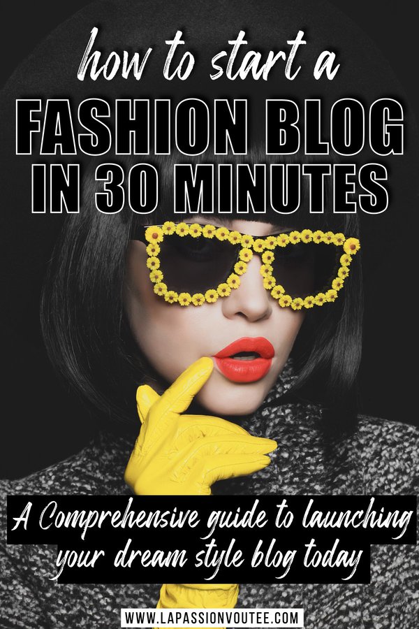 How to Start a Fashion Blog