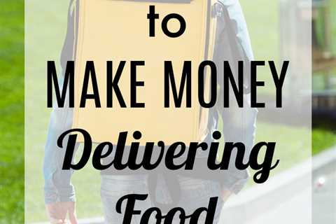 11 Best Food Delivery Service to Work For in 2022