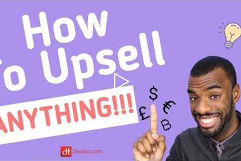 Product Upselling, Cross-Selling and Downselling Like A PRO! | eCommerce Upselling Explained