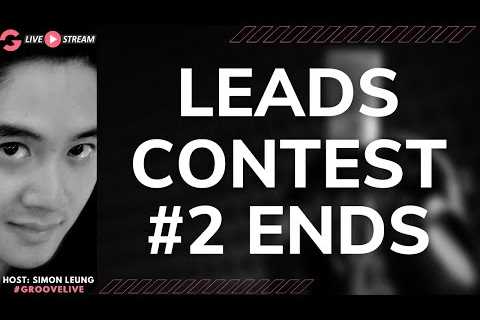 [GrooveLIVE] Leads Contest #2 Ends Today: 5 Days Left To Win Affiliate Prizes