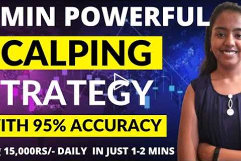 Best Scalping Trading Strategy || Bank Nifty & Nifty Scalping Strategy || Make Money in Just 1..