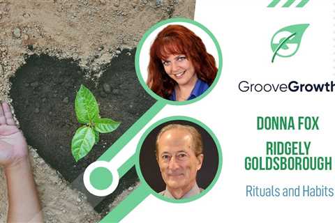 Donna Fox and Ridgely Goldsborough answer Q&A and discuss September’s topic – Rituals and Habits.