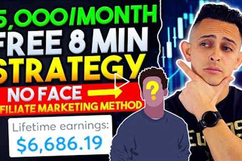 No FACE Affiliate Marketing Method to Make $5,000/month