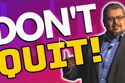 Network Marketing Motivation - DON'T QUIT! (How to Stay Motivated in Network Marketing)