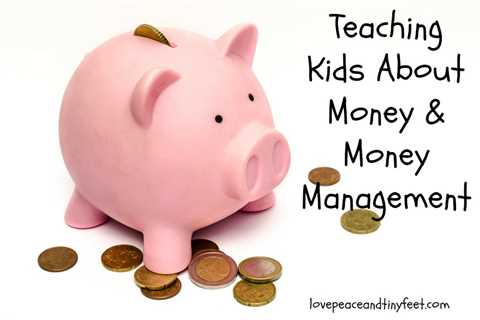 How to Teach Kids About Money