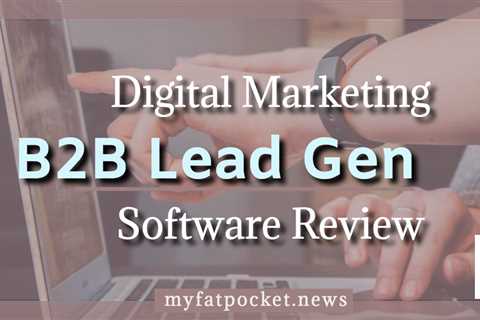 Best Lead Generation Tools for B2B Small Businesses Digital Marketing