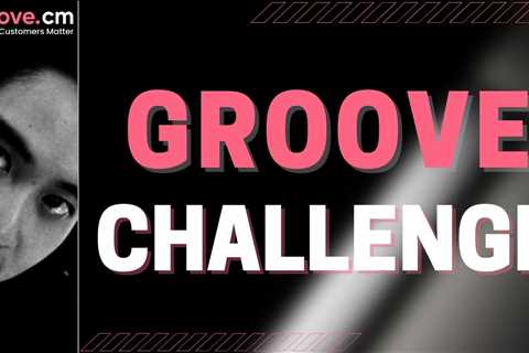 The Groove Challenge: Register Now To Join Us For The Next Event… LIVE!
