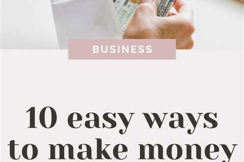 Top 10 Ways to Make Money Online