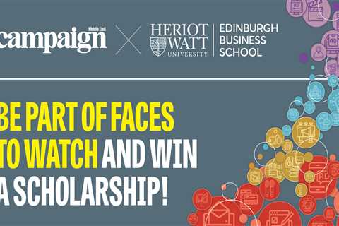 Heriot-Watt partners with Campaign’s Agency Faces to Watch 2023 for 3rd year with scholarships for..