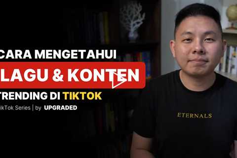 Cara Mengetahui Lagu & Konten Trending di Tiktok