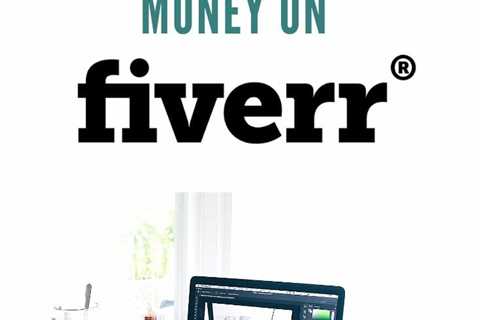 How to Make Money on Fiverr