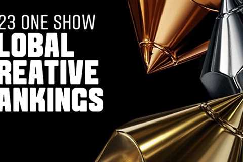 ‿ and us named One Show 2023 Global Creative Rankings Middle East & Africa Agency of the Year