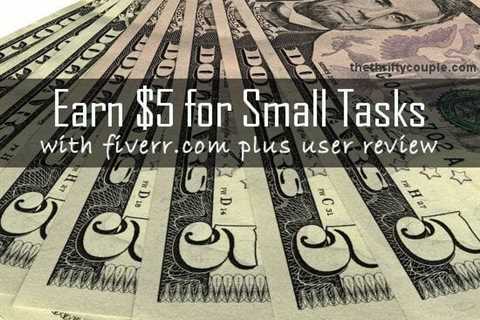 Earn $5 For Small Online Tasks Through Fiverr.com with Review
