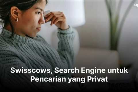 Swisscows, Search Engine untuk Pencarian yang Privat