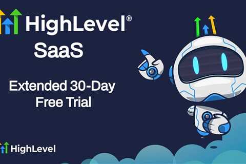 Highlevel 30 Day Free Trial – Start Your Own Software Company Today!