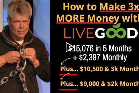 Livegood Affiliate Training - How to Make 3x More Money with Livegood & AI Lead Generation