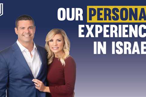 OUR PERSONAL EXPERIENCE IN ISRAEL