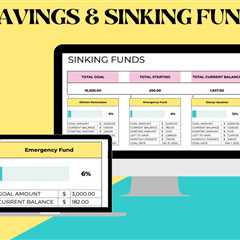 Savings and Sinking Funds Spreadsheets: Your Blueprint to Financial Security
