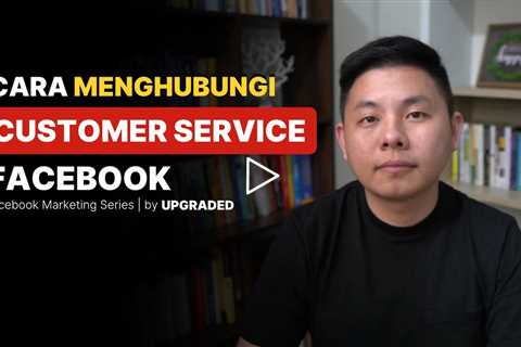 Cara Menghubungi Customer Service Facebook