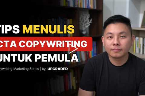 Tips Menulis CTA Copywriting untuk Pemula