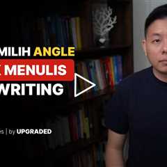 Tips Memilih ANGLE Untuk Menulis Copywriting
