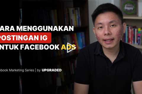 Cara Menggunakan POSTINGAN Instagram untuk Facebook Ads