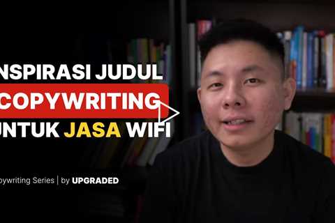 Inspirasi Judul Copywriting untuk JASA Wifi