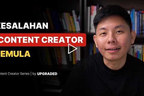 Kesalahan Content Creator Pemula