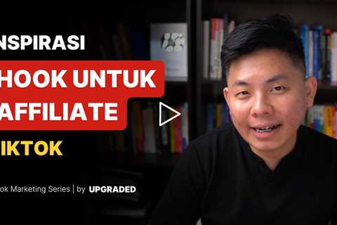 Inspirasi Hook untuk Affiliate Tiktok