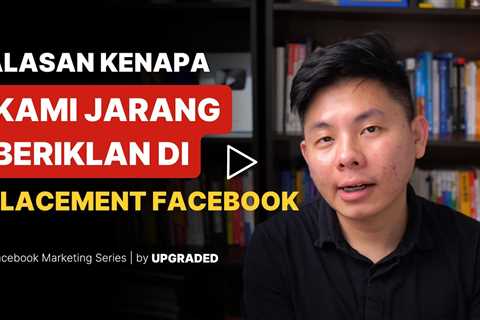 Alasan Kenapa Kami Jarang Beriklan di Facebook